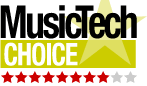 MusicTech Magazine 'Choice' Award Winner